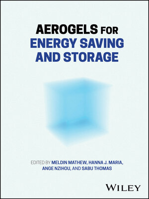 cover image of Aerogels for Energy Saving and Storage